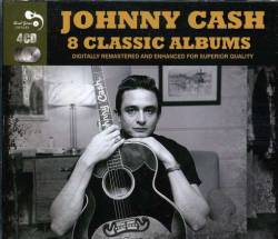 Johnny Cash : 8 Classic Albums